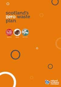 The 59-page Zero Waste Plan outlines Scottish Government thinking on waste for the next 10 years
