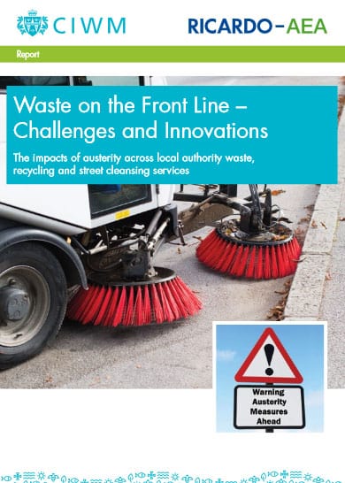 Click here to read a copy of CIWM and Ricardo AEA's report: Waste on the Front Line - Challenges and Innovations